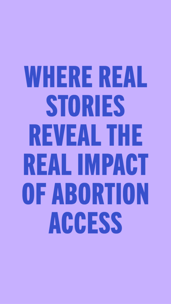 Turnaway Study, Abortion Rights